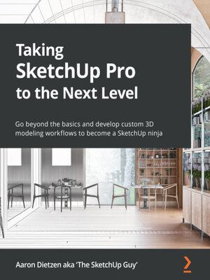 cover image of Taking SketchUp Pro to the Next Level